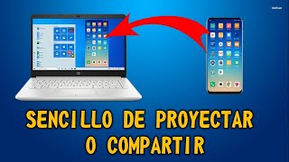 COMO COMPARTIR PANTALLA DE CELULAR A LAPTOP O PC DE MANERA FACIL [upl. by Ludlew813]