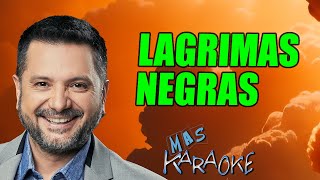 LAGRIMAS NEGRAS  Jorge Rojas karaoke [upl. by Richia]