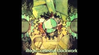 Illogic  Celestial Clockwork Full Album [upl. by Selfridge37]