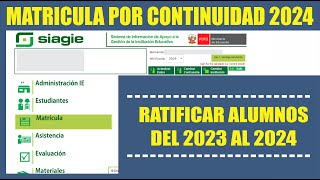 Siagie  Ratificación de Matricula 2024  Procedimiento [upl. by Ibot]