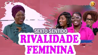 Rivalidade feminina  Sexto Sentido  TV ZIMBO [upl. by Accebar]