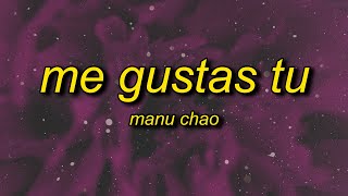 Manu Chao  Me Gustas Tu [upl. by Langill]