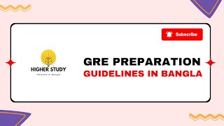 GRE Preparation Guidelines In One Video  Bangla [upl. by Santoro]