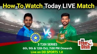 IND v BANGLADESH T20I Live On DD Sports 10 DD Free Dish [upl. by Kcired]