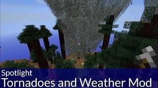 Spotlight Minecraft Tornadoes and Weather Mod [upl. by Broome]