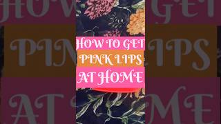 How to get pink lips at home 💋 shorts skincare skincareroutine [upl. by Schroth]