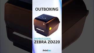 Outboxing Zebra ZD220 printtec zebra technology technical [upl. by Ididn]