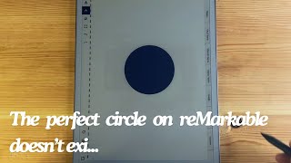 How to easily create a perfect circle on the reMarkable [upl. by Enimassej]