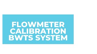 Flowmeter Annual calibration  BWTS system  ETO  Merchant Navy [upl. by Adner]