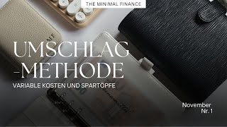 Umschlagmethode  465 €  Oktober Nr 5  November Nr 1  Variable Kosten  Spartöpfe [upl. by Sukhum]