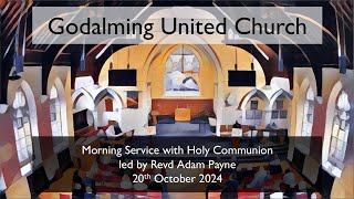 20 October 2024  Morning Service with Holy Communion led by Revd Adam Payne [upl. by Amar]