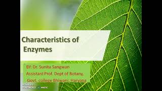 Characteristics of enzymes [upl. by Lapointe]