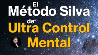 Ultra Control Mental El Metodo Silva Resumen AudioLibro [upl. by Noxin380]