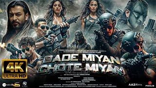 Bade Miyan Chote MiyanNew Full Movie 4K HD facts Tiger Shroff  Akshay Kumar  Sonakshi Sinha [upl. by Gypsy530]