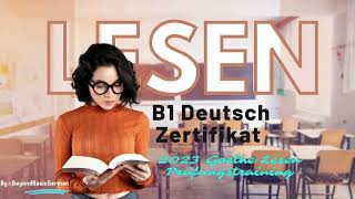 B1 Lesen 2023 Goethe Deutsch Zertifikat Modelltest 02 [upl. by Adnileb]