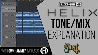 Ghost Cirice Tone and Mix Walkthrough with Line 6 Helix [upl. by Glass]