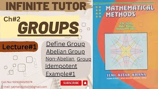 Ch2Group Theory DefinationsExample1BS Math BIVMathB ADP2Mathematical Method SM Yusuf [upl. by Gnehs984]