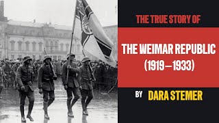 The rise and fall of the Weimar Republic [upl. by Leihcim]