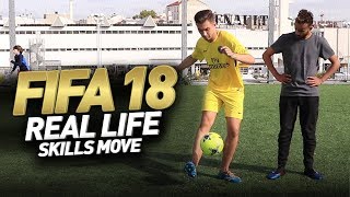 LES GESTES TECHNIQUES FIFA 18 DANS LA VRAIE VIE [upl. by Yneffit]