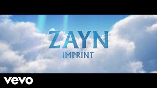 ZAYN  Imprint Audio [upl. by Milton315]