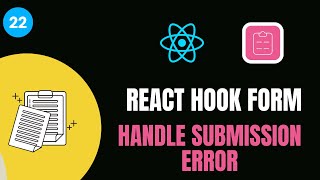 22 REACT HOOK FORM 📝  HANDLE SUBMISSION ERROR 🚫📋  codewithaswin yt reactjs reacthookform [upl. by Zerla]