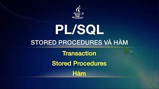 SQL 24  PLSQL là gì MySQL có không [upl. by Hawkie]