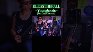 Blessthefall  Youngbloods① [upl. by Abibah]