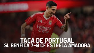 Extended Highlights  SL Benfica 70 CF Estrela Amadora [upl. by Myna]