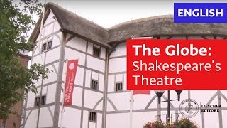 English  The globe Shakespeares Theatre B1B2 [upl. by Aynotan]