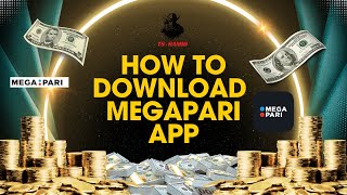 Megapari App Kaise Download kare  How To Download Megapari App [upl. by Bolton937]