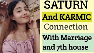 SATURN AND KARMIC CONNECTION WITH MARRIAGE AND RELATIONSHIP IN VEDIC ASTROLOGY [upl. by Meredi]