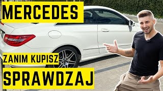 Mercedes Klasa E Coupe  Zanim Kupisz Sprawdzaj❗ [upl. by Initsed894]