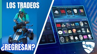 LOS TRADEOS DE ROCKET LEAGUE REGRESAN  FILTRACIONES [upl. by Lemieux313]