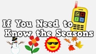 If You Need to Know the Seasons version with all 4 seasons included [upl. by Wilmette564]