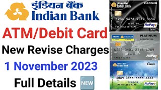 Indian bank debit card charges  Indian bank Atm card charges  Indian bank new charges [upl. by Luben409]