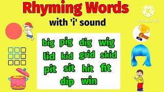 Learn Rhyming Words with I Sound  I Rhyming Words for kids  Three letter words LKG amp Preschool [upl. by Milson]