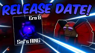 ERA 8 RELEASE DATE PREDICITON  Sols RNG [upl. by Couq]