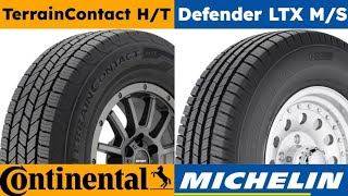 Continental TerrainContact HT vs Michelin Defender LTX MS [upl. by Elvera]