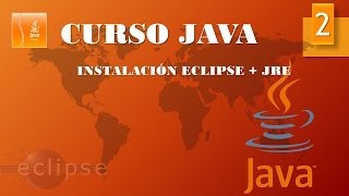 Curso Java Instalación JRE y Eclipse Vídeo 2 [upl. by Varin]