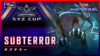 Torturing Everyone Including Me with Subterror in XYZ CUP YuGiOh Master Duel [upl. by Ross]