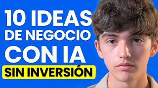 10 Ideas de Negocio con Inteligencia Artificial para Empezar Sin Inversión en 2024 [upl. by Cychosz354]