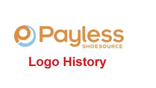 Payless ShoeSource LogoCommercial History [upl. by Aelram]