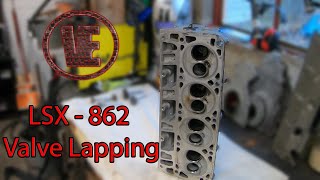 Lapping Valves in LS 862 Heads [upl. by Feinstein622]