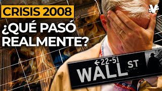 La Historia Olvidada de la Gran Crisis financiera  VisualEconomik [upl. by Burkhardt]