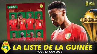 🇬🇳 La Liste de la Guinée Conakry pour la CAN 2023 [upl. by Nihs]