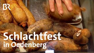 Kesselfleisch Schlachtfest in Oedenberg  Zwischen Spessart und Karwendel  BR  Doku  Reportage [upl. by Aicilav]