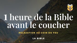 1 heure de la Bible avant le coucher biblevision [upl. by Dusa]