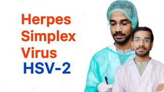 Herpes Simplex Virus  2 HSV  Clinical Manifestations [upl. by Laeahcim]