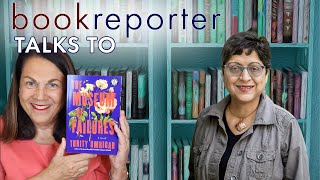 Bookreporter Talks To Thrity Umrigar [upl. by Benton578]