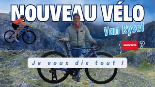 JE ROULE EN SRAM  LE VAN RYSEL RCR RIVAL AXS [upl. by Rodrick760]